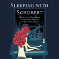 Sleeping with Schubert (CD)