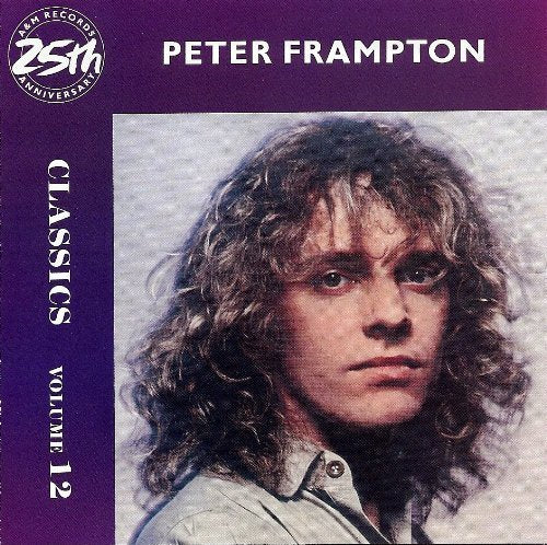 Peter Frampton - Classics, Volume 12 by Peter Frampton (CD)