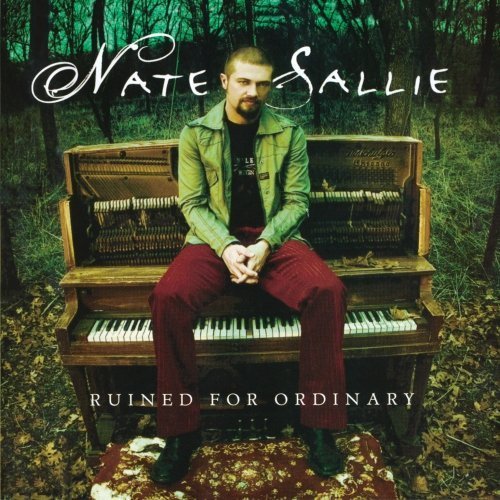 Nate Sallie - Ruined For Ordinary by Nate Sallie (2007-05-03) (CD)