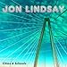Jon Lindsay - Cities & Schools (CD)