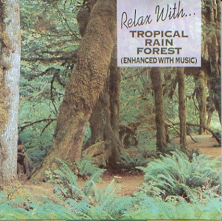 Unknown Artist - Tropical Rain Forest / With Mu (CD)