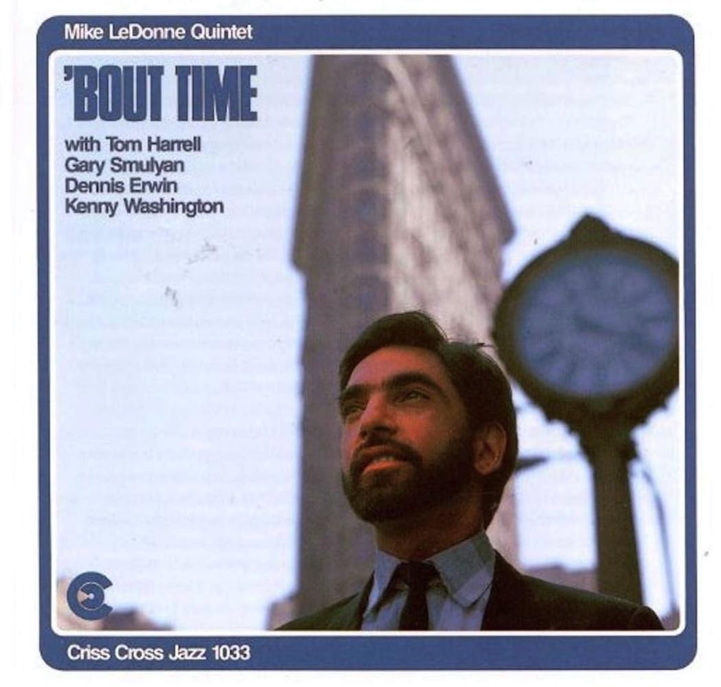 Mike LeDonne Quintet - Bout Time (CD)