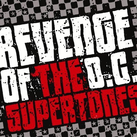 The O.C. Supertones - Revenge of The O.C. Supertones (CD)