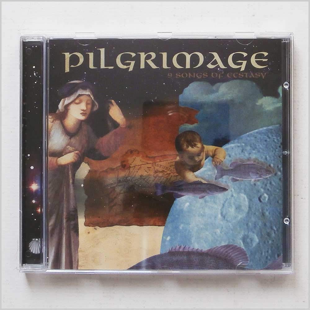 Pilgrimage - 9 Songs of Ecstasy (CD)