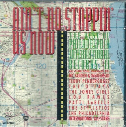 Ain't No Stoppin' Us Now: Philadelphia International Records II (CD)