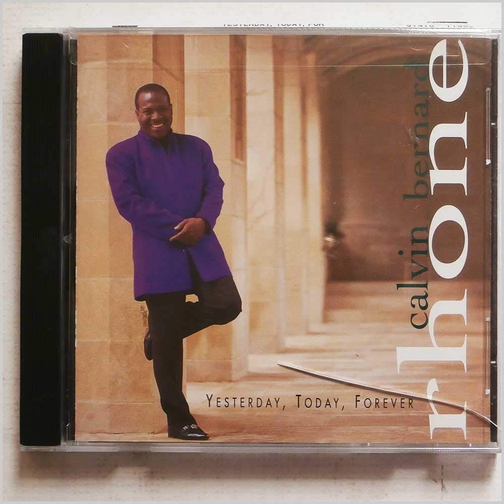 Calvin Bernard Rhone - Yesterday Today Forever (CD)