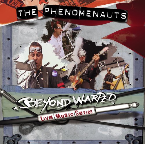 The Phenomenauts - Beyond Warped Live Music Series (CD)