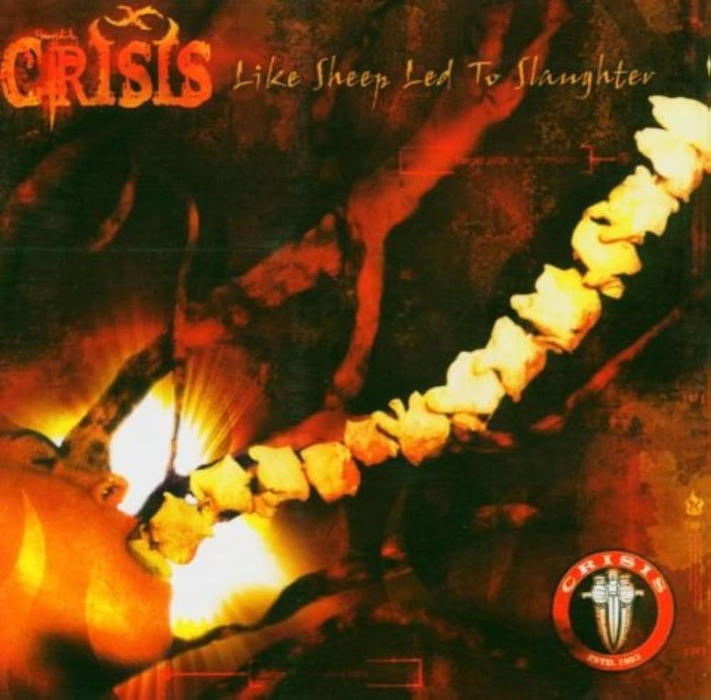 Crisis - Like Sheep Led to Slaughter (CD)