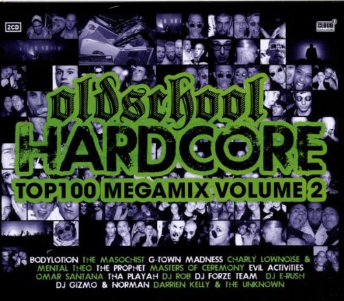 Oldschool Hardcore Top 100 Megamix Vol.2 (CD)