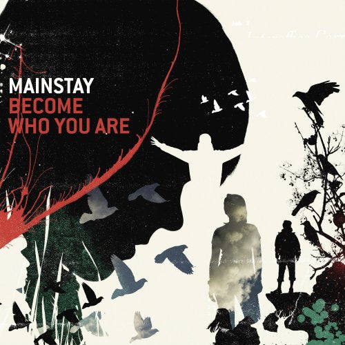 Mainstay - Become Who You Are (CD)