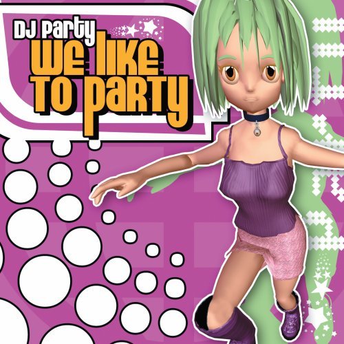 Dj Party - We Like to Party / Summer Party (CD)