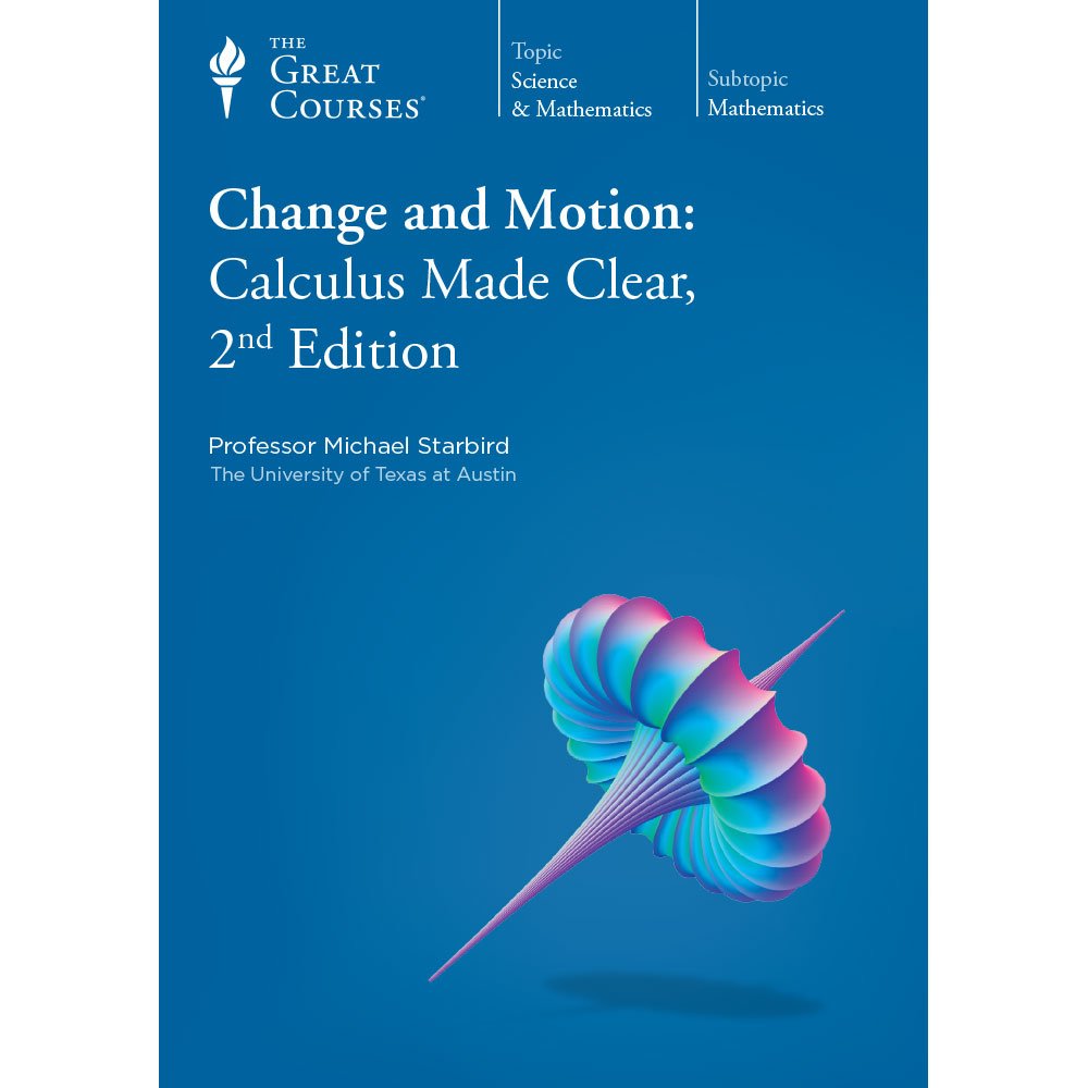 Change and Motion: Calculus Made Clear, 2nd Edition (DVD)