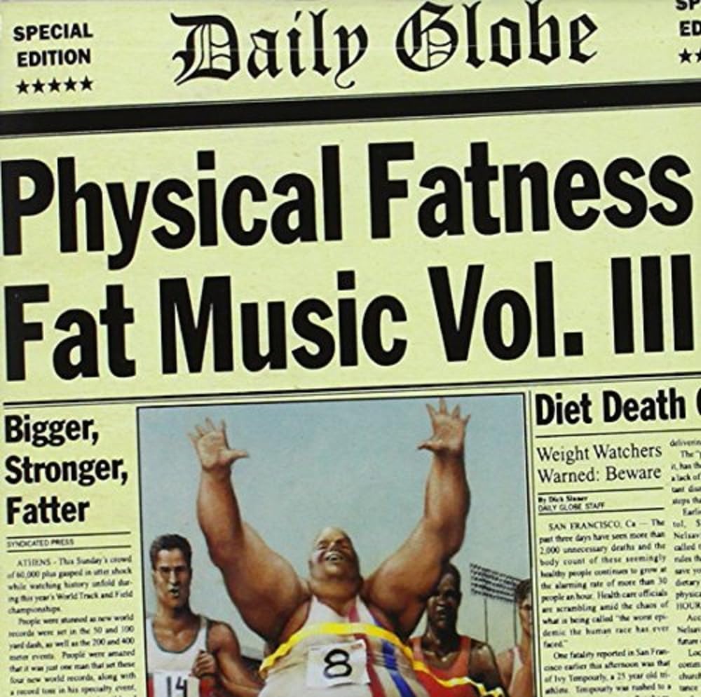 PHYSICAL FATNESS - Physical Fatness - Fat Music Vol. III (CD)
