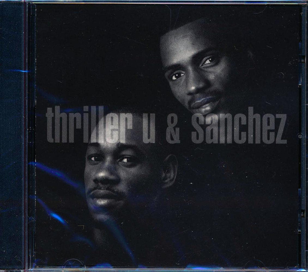 Thriller U / Sanchez - Thriller U & Sanchez (CD)