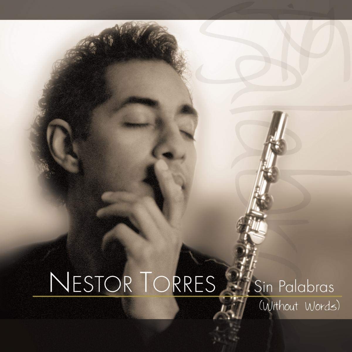 Nestor Torres - Sin Palabras (Without Words) (CD)