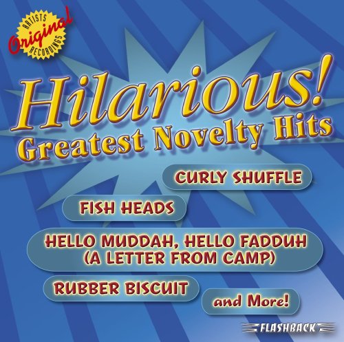 Hilarious! Great Novelty Hits - Hilarious: Great Novelty Hits (CD)