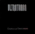 Ultratumba - Culto a La Obscuridad (CD)