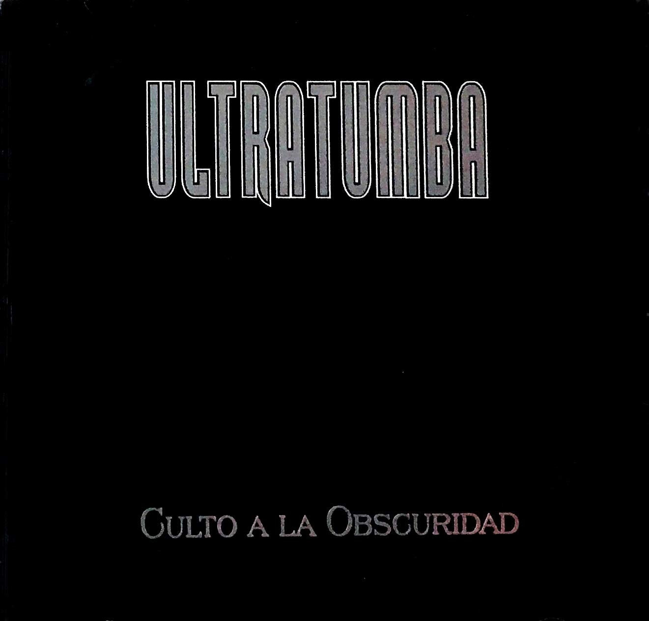 Ultratumba - Culto a La Obscuridad (CD)