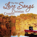 The New Love Songs for Christian Couples (CD)