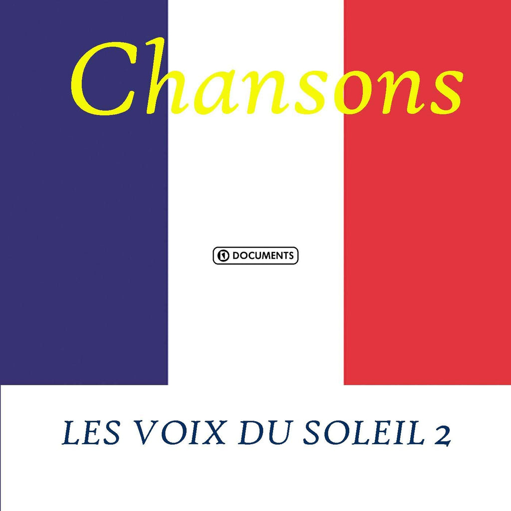 Vol. 2- les Voix du Soleil (CD)