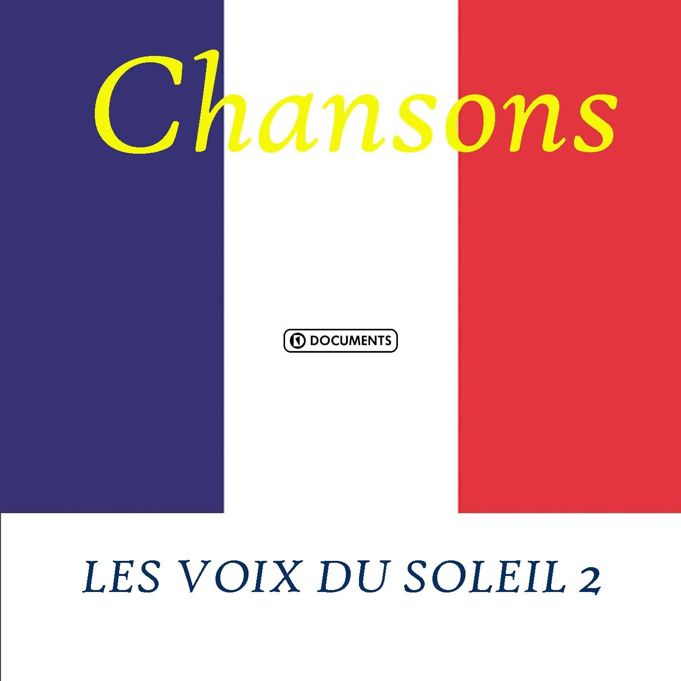 Vol. 2- les Voix du Soleil (CD)