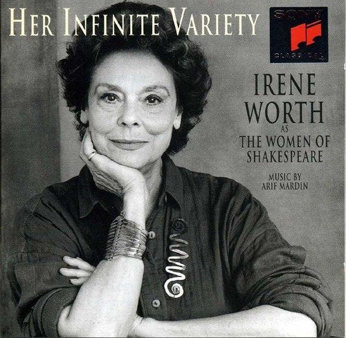 Irene Worth - Her Infinite Variety: Irene Worth as the Women of Shakespeare (CD)