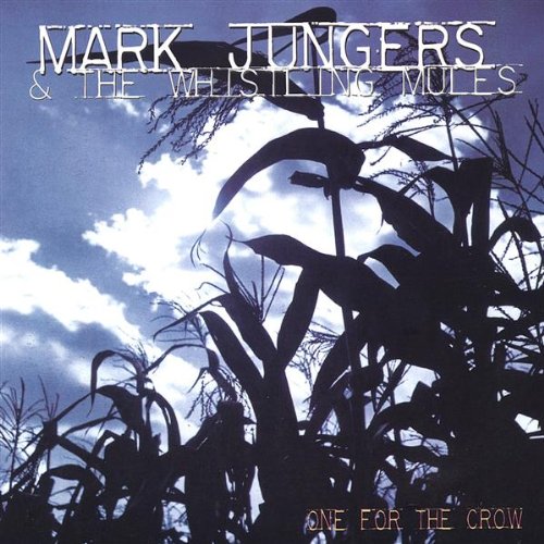 Mark Jungers - Standing in Your Way (CD)