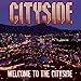 Cityside - Welcome to the Cityside (CD)