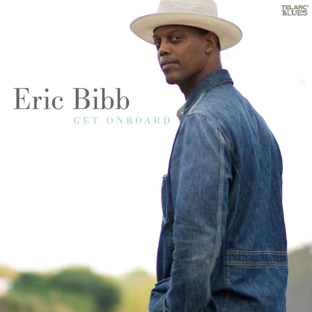 Eric Bibb - Get Onboard (CD)
