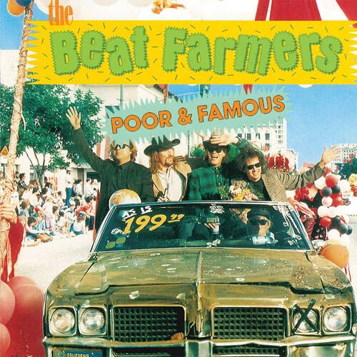 The Beat Farmers - Poor & Famous (CD)