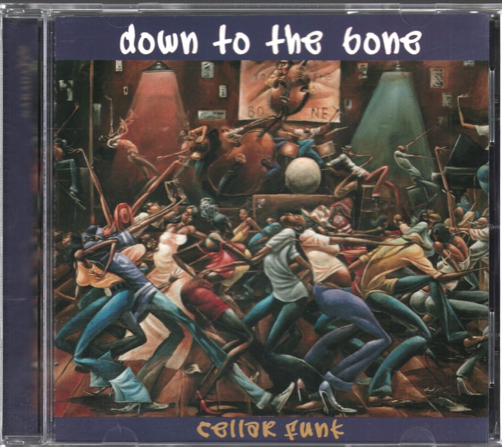 Down To The Bone - Cellar Funk (CD)