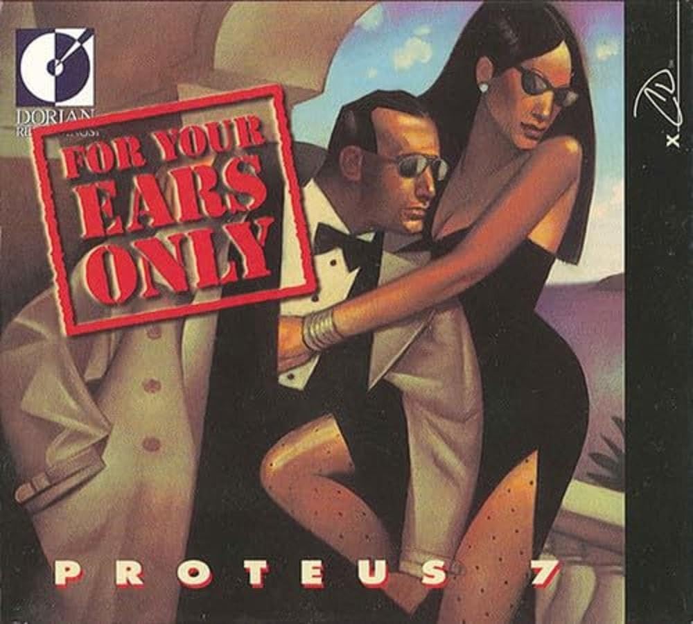 Proteus 7 - For Your Ears Only (CD)