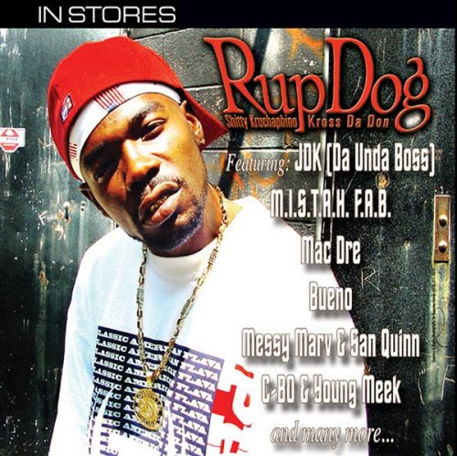 Rup Dog - Shitty Kruchaphino Kross Da Don (CD)