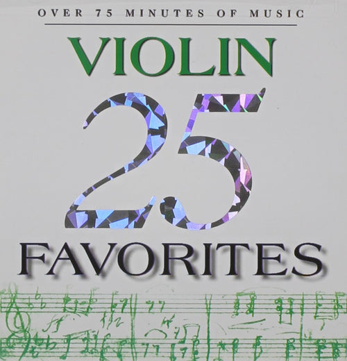 25 Violin Favorites - 25 Violin Favorites (CD)