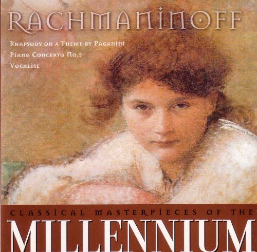 Rachmaninov - Classical Masterpieces of the Millennium: Rachmaninoff (CD)
