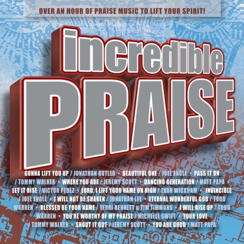 Incredible Praise - Incredible Praise (CD)