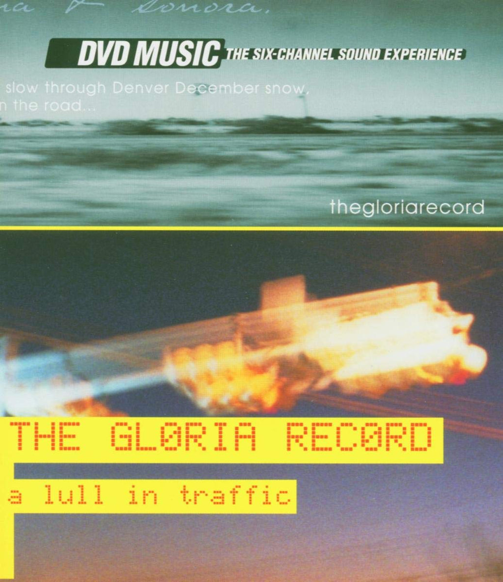 The Gloria Record / A Lull In Traffic (DVD-Audio)