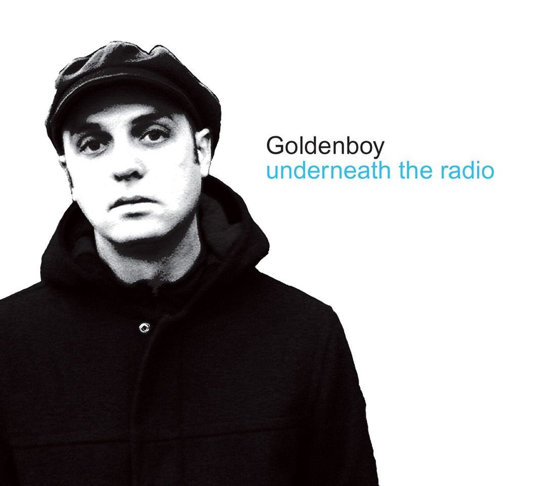 Goldenboy - Underneath the Radio (CD)