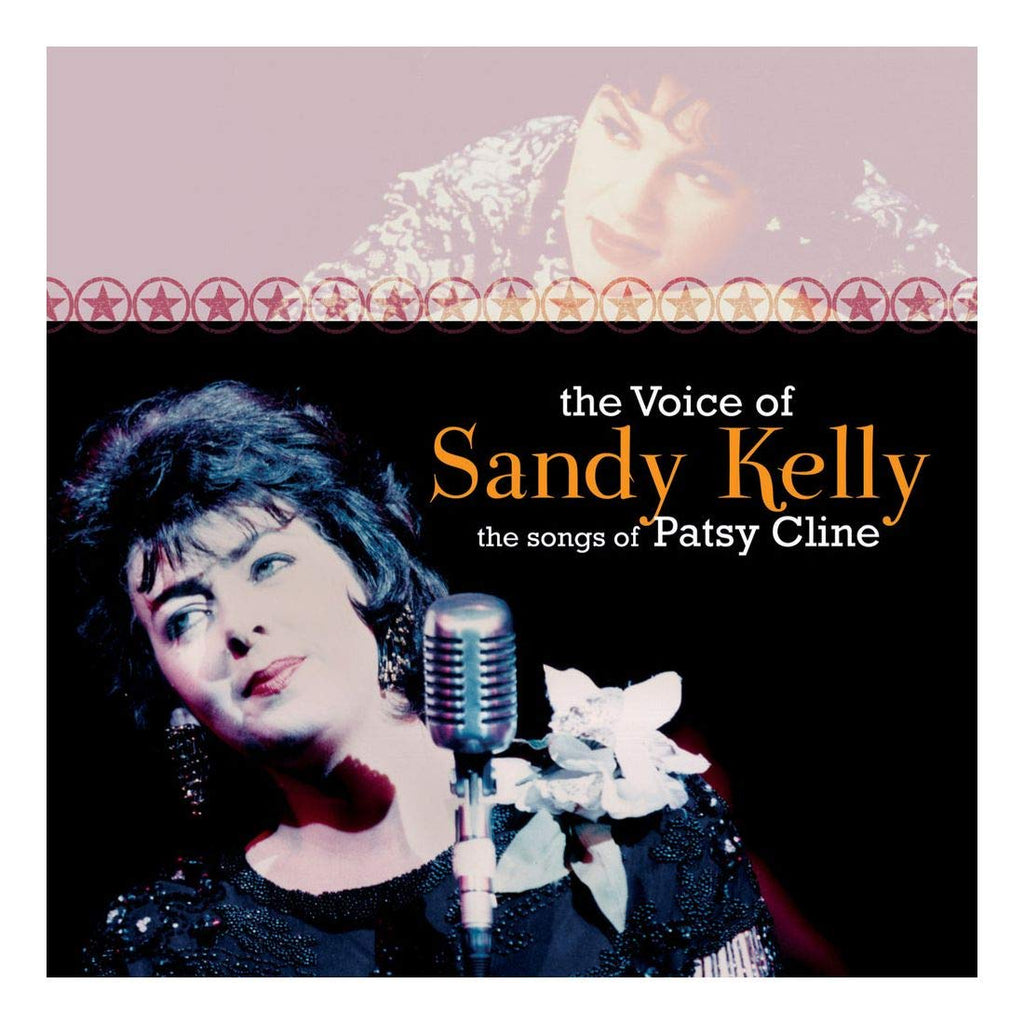 Sandy Kelly - Voice Of Sandy Kelly: The Songs Of Patsy Cline (CD)