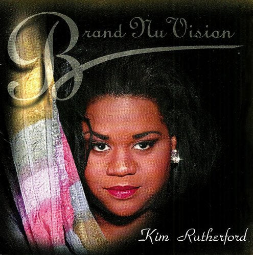 Kim Rutherford - Brand Nu Vision (CD)