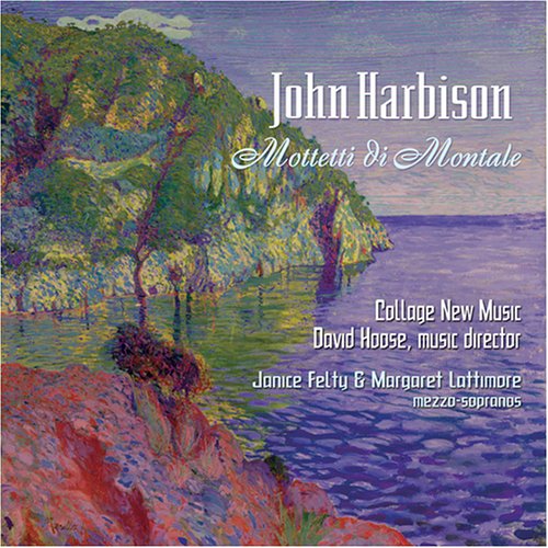 John Harbison / Collage New Music - Harbison: Mottetti Di Montale (CD)