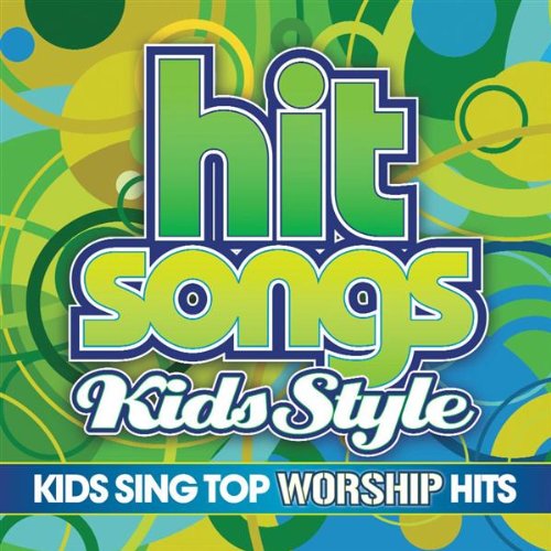 Adams, Craig - Hit Songs: Kids Style: Kids Sing Top Worship Hits (CD)