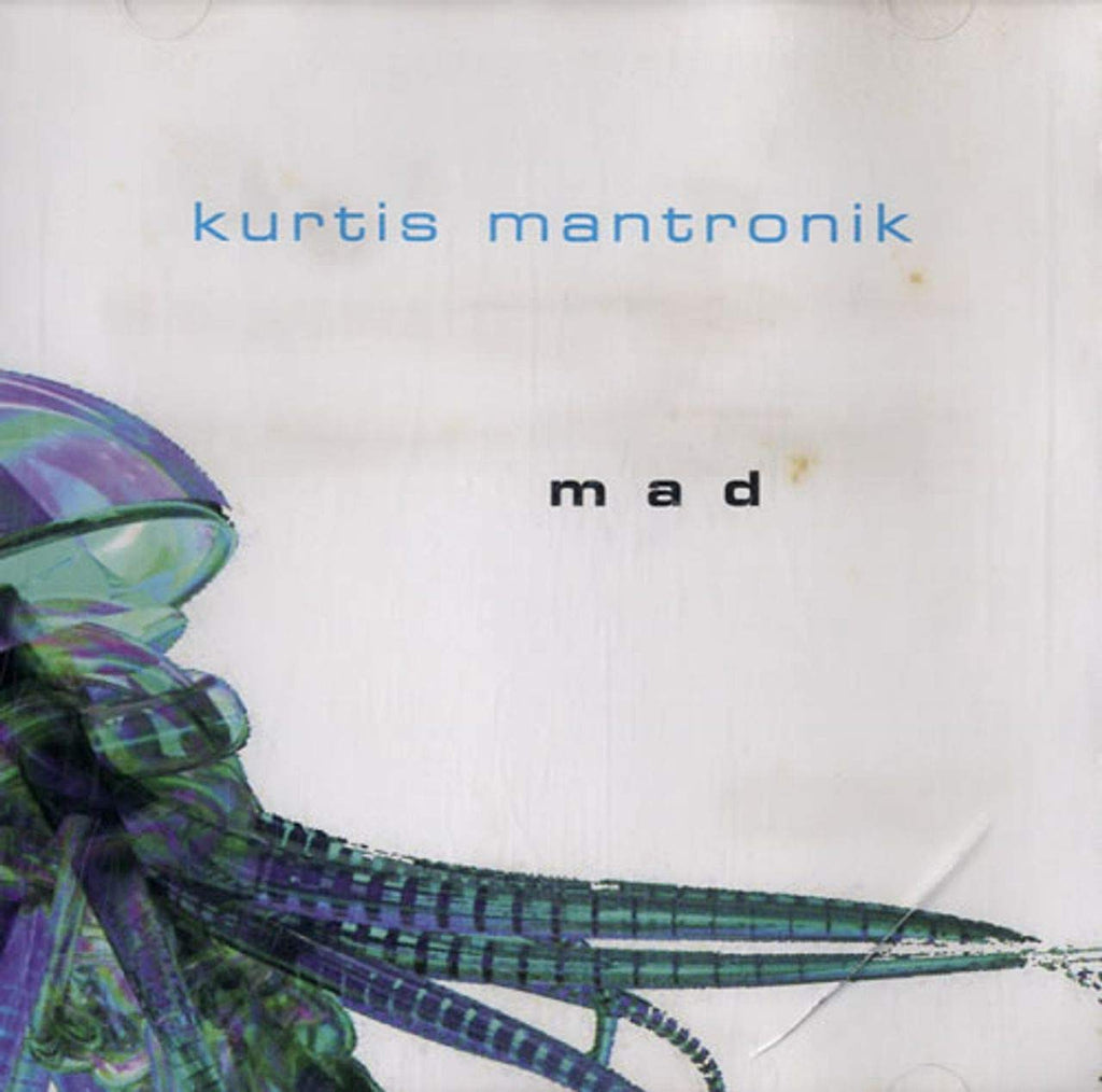 Kurtis Mantronik - Mad (CD)