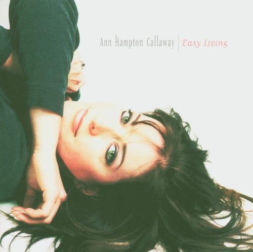 Ann Hampton Callaway - Easy Living (CD)