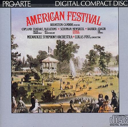 Bernstein - American Festival - Bernstein: Candide Overture / William Schuman: Newsreel for orchestra / Ives: The Unanswered Question (I & II), for trumpet, winds & string orchestra, S. 50 (K. 1C25); The Circus Band (song) / Ruggieri: If . . . Then (for o