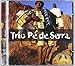 Trio Pe De Serra (CD)