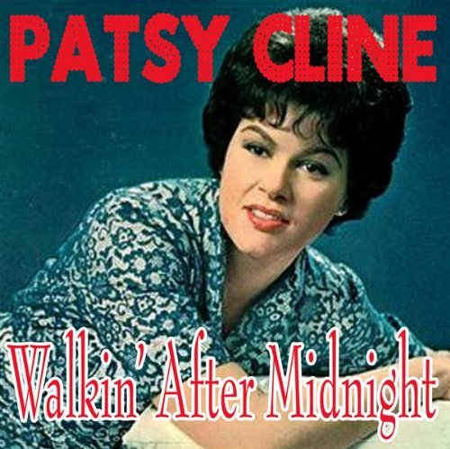 Patsy Cline - Walking After Midnight (CD)