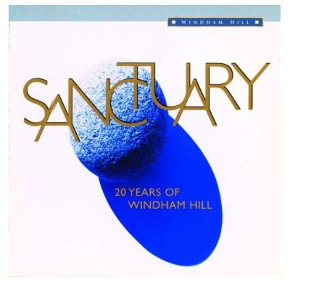 Sanctuary: 20 Years of Windham Hill (CD)