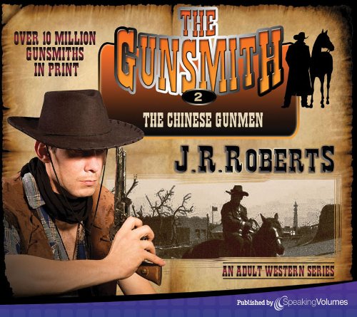 J.R. Roberts - The Gunsmith - The Chinese Gunmen (CD)