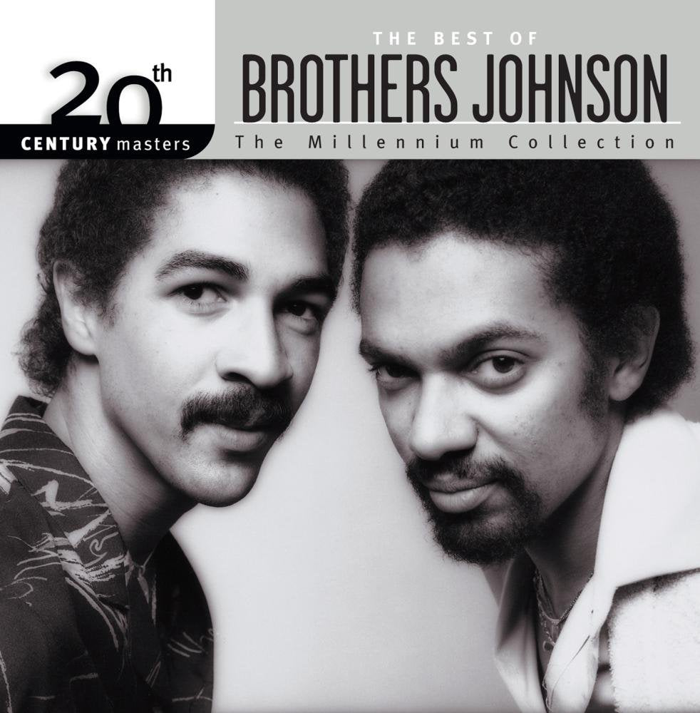 Brothers Johnson - The Best of Brothers Johnson: 20th Century Masters, The Millennium Collection (CD)